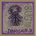 Dinosaur Jr. Bug - Live (LP)